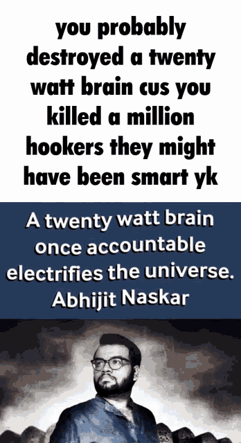 a poster with a man and a quote by abhijit naskar