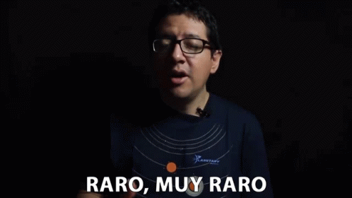 Raro Muy Raro GIF - Raro Muy Raro Estrano GIFs