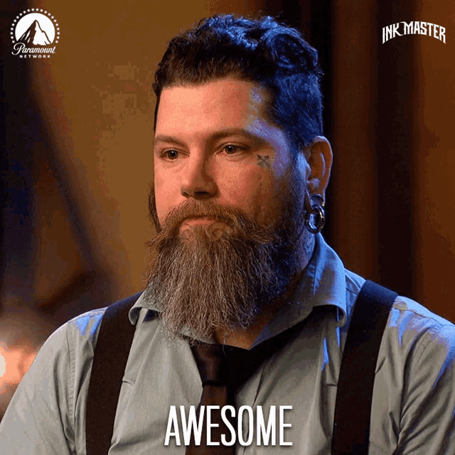 a man with a beard and suspenders has the word awesome on the bottom