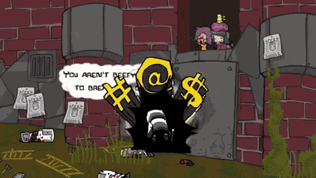 a cartoon character says you aren 't to bap