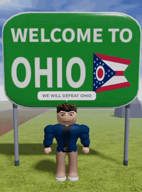 a welcome to ohio sign with a roblox character standing in front of it
