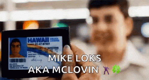 Mike Mclovin GIF - Mike Mclovin Fake Id GIFs