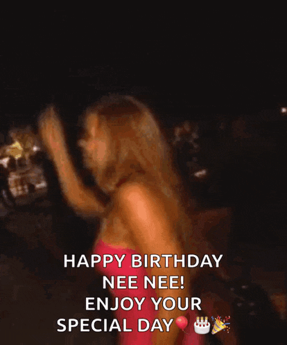 a woman in a pink dress says happy birthday nee nee and enjoy your special day