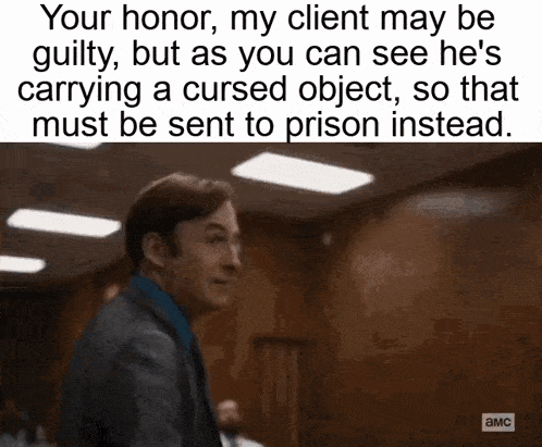a man in a suit is standing in a courtroom with a caption that says your honor my client may be guilty