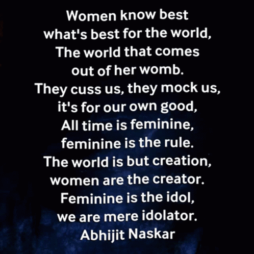 Women Know Best Abhijit Naskar GIF - Women Know Best Abhijit Naskar Naskar GIFs