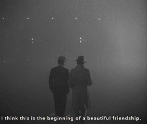 I Think This Is The Beginning Beautiful Friendship GIF - I Think This Is The Beginning Beautiful Friendship GIFs