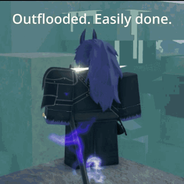 a screenshot of a video game with the words outflooded easily done at the top