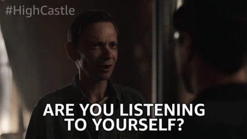 Are You Listening To Yourself Are You For Real GIF - Are You Listening To Yourself Are You For Real Seriously GIFs