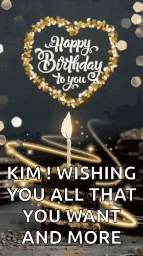 happy birthday kim ! wishing you all that you want and more