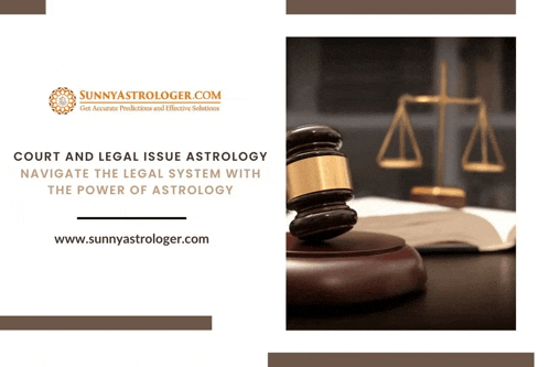 a poster for court and legal issue astrology with a picture of a judge 's gavel and scales of justice