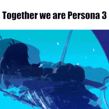 Persona 3 Together GIF - Persona 3 Together We GIFs