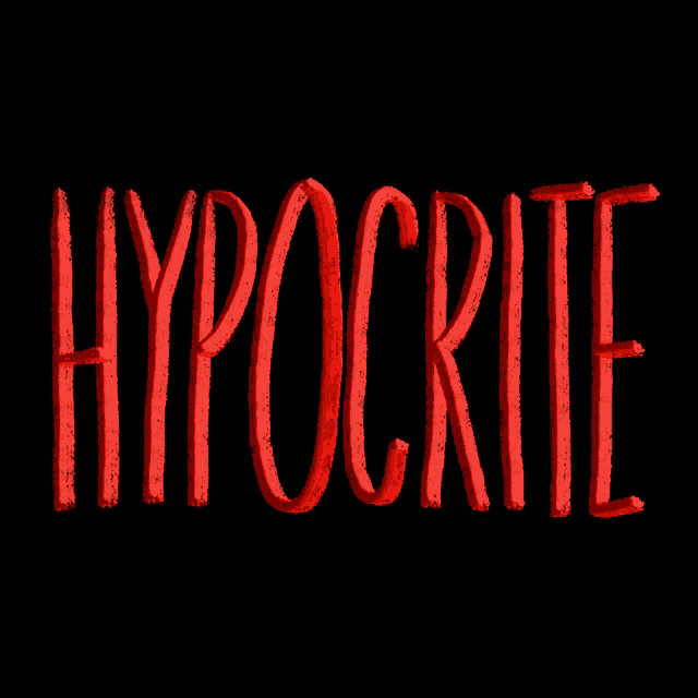 a black background with the word hypocrite in red letters
