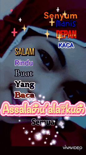 a picture of a woman 's face with the words " senyum manis depan kaca salam rindu buat yang baca assalamu'alaikum semua "