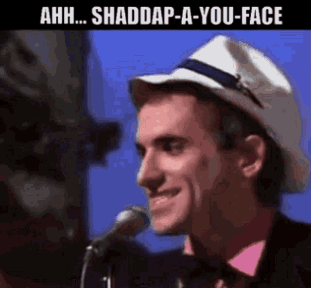 Joe Dolce Shaddap You Face GIF - Joe Dolce Shaddap You Face Shut Up GIFs