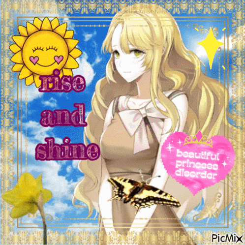 a girl holding a butterfly with the words rise and shine above her