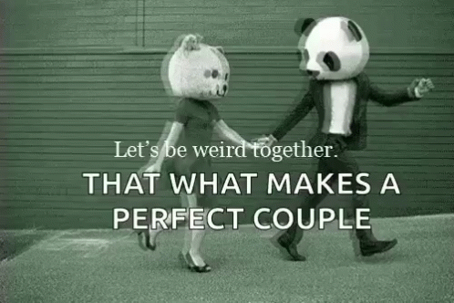 Weird Together Couple GIF - Weird Together Weird Couple GIFs