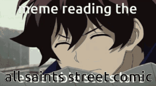 a meme reading the allesaints street comic shows a boy with his eyes closed