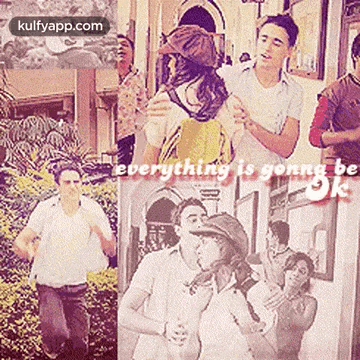 a collage of photos with the words everything is going to be ok on the bottom
