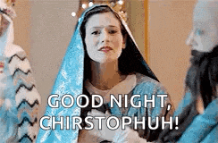 a woman in a nativity scene is saying `` good night , christoph ! ''