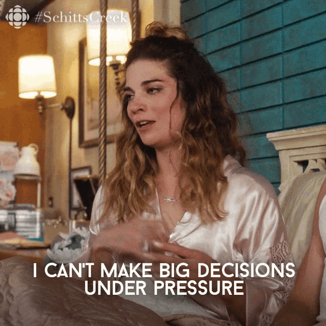 I Cant Make Big Decisions Under Pressure Alexis GIF - I Cant Make Big Decisions Under Pressure Alexis Alexis Rose GIFs