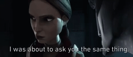 Queen Amidala About To Ask You The Same Thing GIF - Queen Amidala About To Ask You The Same Thing Star Wars GIFs