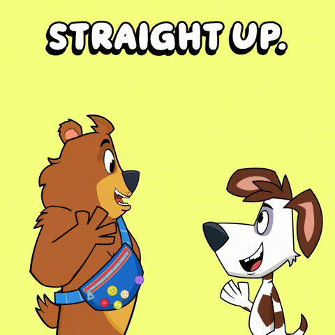 a cartoon bear and a dog are standing next to each other and the words straight up are above them