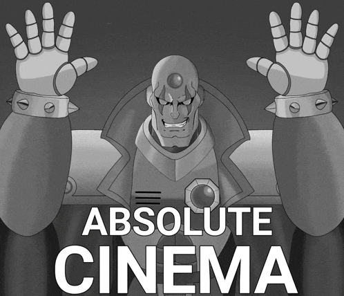 a poster that says absolute cinema with a robot
