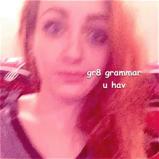 Grammar Grammar Nazi GIF - Grammar Grammar Nazi Great Grammar GIFs