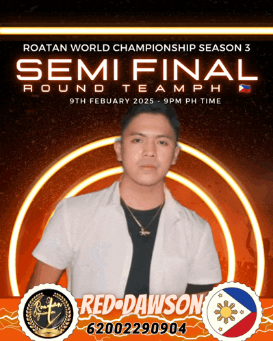 a poster for the roatan world championship season 3 semi final round team ph