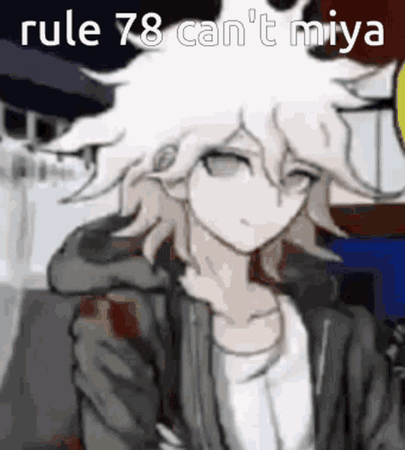 a picture of a anime character with the words rule 78 can 't miya written on it .