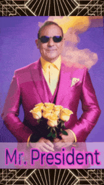 a man in a pink suit is holding a bouquet of yellow roses and the name mr. president is below him