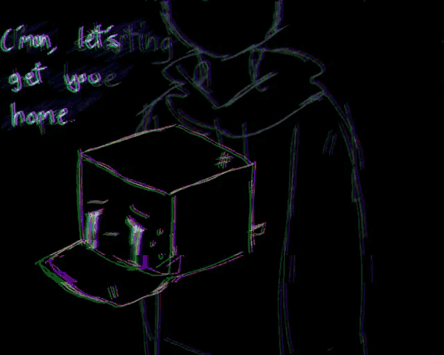 a drawing of a person holding a box with the words " c'mon let 's get you home " written on it