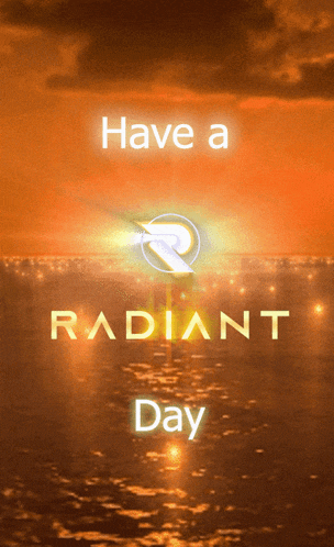 a poster says have a radiant day with a sunset in the background