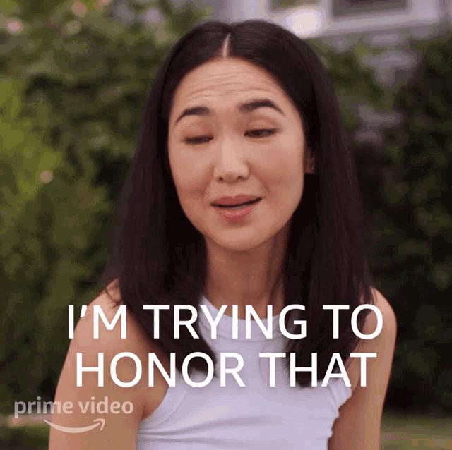 a woman says i 'm trying to honor that in front of a prime video logo