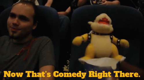 Sml Bowser GIF - Sml Bowser Now Thats Comedy Right There GIFs