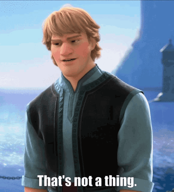 a cartoon character with the words that 's not a thing