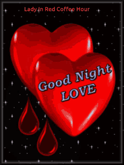 two red hearts with the words good night love on it