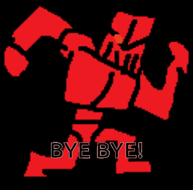 a pixel art of a red robot with the words bye bye
