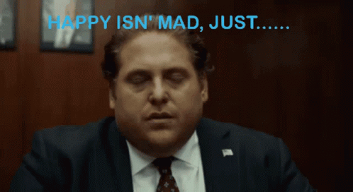 Disappointed Happy Isnt Mad GIF - Disappointed Happy Isnt Mad Facepalm GIFs