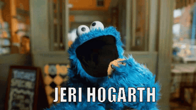 a cookie monster with the name jeri hogarth on the bottom right