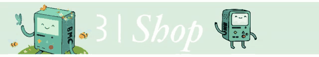 bmo from adventure time is featured on a 31 shop banner