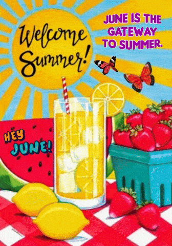 a poster that says june is the gateway to summer on it