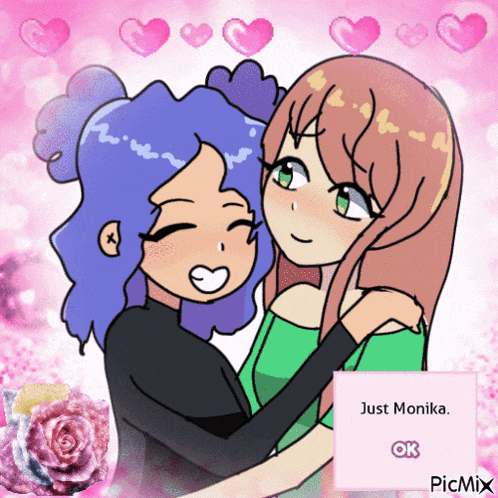 a drawing of two girls hugging with the words just monika ok