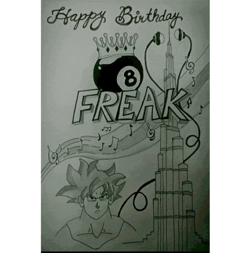 a drawing of a man and a pool ball with the words happy birthday freak