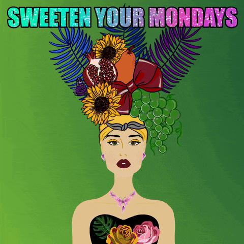 an illustration of a woman with fruits and flowers on her head and the words sweeten your mondays