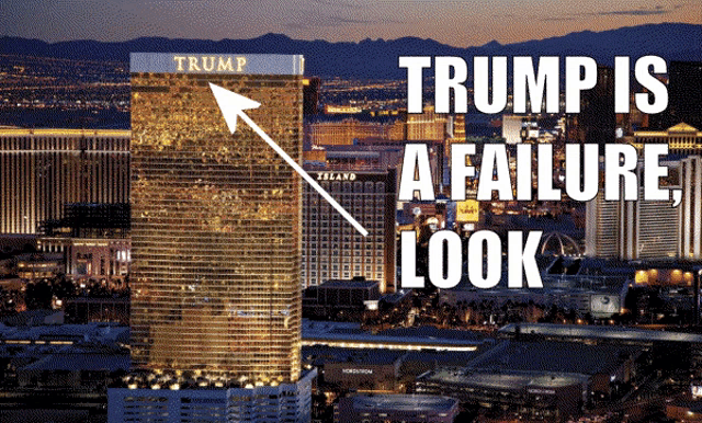 trump is a failure look is written above a picture of a building