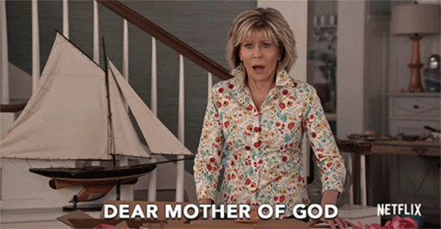Dear Mother Of God Jane Fonda GIF - Dear Mother Of God Jane Fonda Grace Hanson GIFs