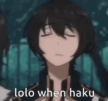 a close up of a person 's face with their eyes closed and the words `` lolo when haku '' .