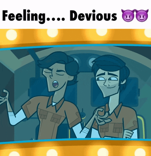 a cartoon of two men with the words feeling devious below them