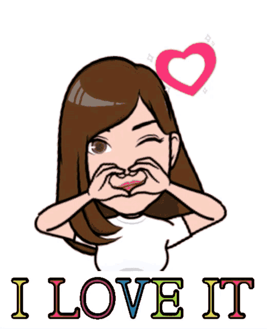 a cartoon girl making a heart shape with her hands and the words i love it